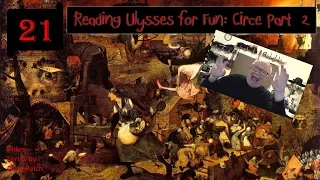Reading Ulysses for Fun: Circe Part 2