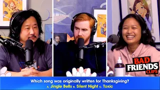 Thanksgiving Trivia Battle Royale | Bad Friends Clips