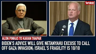 Biden's Advice Will Give Netanyahu Excuse to Call off Gaza Invasion; Israel's Fragility is 10/10