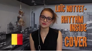 Loic Nottet (Belgium) Eurovision Song Contest 2015 -Rhythm Inside Cover