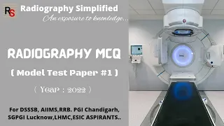 Radiography MCQ ll model test paper ll Part -1 ll Radiography simplified