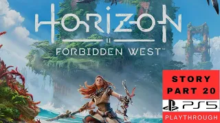 Horizon Forbidden West - Gameplay Walkthrough Part 20  (PS5 4K HDR) No Commentary