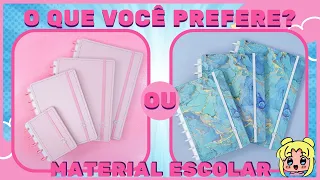 O QUE VOCÊ PREFERE? 🔄 | Edição Material Escolar ✏️📚 | jogo das escolhas #materialescolar #material