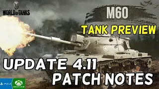 Update 4.11 & M60 Tank Previews || World of Tanks: Mercenaries