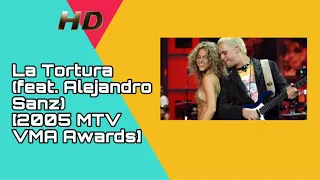 Shakira - La Tortura (feat. Alejandro Sanz) [2005 MTV VMA Awards - Remastered]