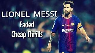 Lionel Messi Faded Cheap Thrills Airplanes 2022 ● Skills Mashup ● Best Goals & Moments