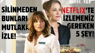 NETFLIX'te İzlemeniz Gereken 5 Şey #9 // Netflix Önerileri Haziran 2019