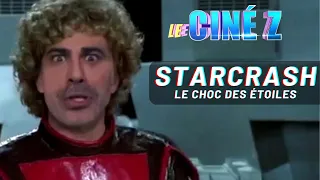 CINÉ Z - STARCRASH LE CHOC DES ÉTOILES (1978)