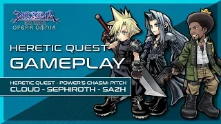 DFFOO - Gameplay - Heretic Quest - Power's Chasm: Pitch - Cloud - Sephiroth - Sazh