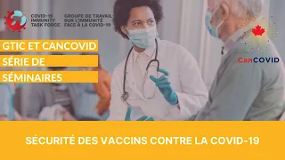 Série GTIC et CanCOVID : Groupe de travail sur l’immunité face à la COVID-19