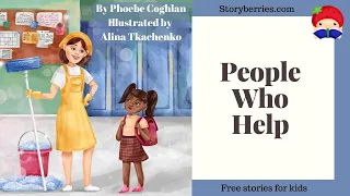 People Who Help - Story for kids about helping & independent thinking (Animated Bedtime Story)