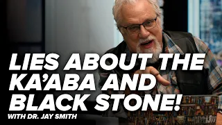 Lies about the Ka’aba and Black Stone! - Historical Anachronisms of the Qur'an - with Dr. Jay - E. 6