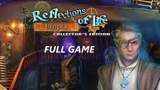 REFLECTIONS OF LIFE UTOPIA CE FULL GAME Complete walkthrough gameplay + BONUS Chapter