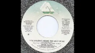 Peter Allen - You Haven't Heard The Last Of Me (1983)