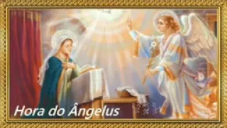 HORA DO ÂNGELUS 🙏🏻Rezar 6Hs 12Hs 18Hs.