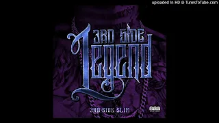 3rd Side Slim - Im Dat Nigga SLOWED