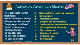 English Idioms | Top 23 American Idioms to Sound Like a Native with Examples