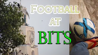 BITS Pilani Sports Facilities || Football at BITS Pilani | BOSM, i-BOSM, RedBull... {Ep.3}