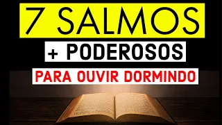 7 SALMOS MAIS PODEROSOS PARA OUVIR DORMINDO