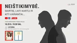 Tiesioginė transliacija: "Neištikimybė. Skirtis, likti kartu ir kiti variantai..."