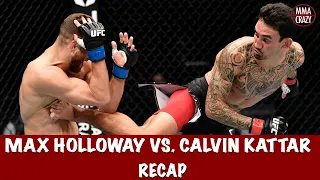 Max Holloway vs. Calvin Kattar Recap Highlights | UFC Fight Island 7