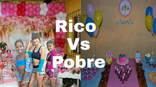 Rico Vs Pobre Festa De Aniversário