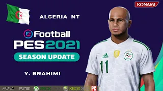 Y. BRAHIMI face+stats (Algeria NT) How to create in PES 2021