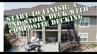 Start to Finish : a 2nd Story Deck with Composite Decking