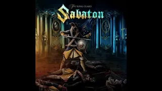 Sabaton - The Royal Guard - Anti-Nightcore/Daycore