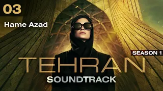 Tehran: Season 1 - Hame Azad (Soundtrack)