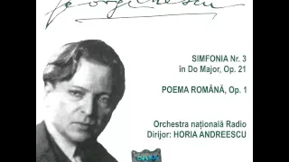George Enescu: Poema Română, op. 1 - Orchestra Națională și Corul Radio