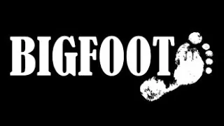 Can We Kill Bigfoot Tonight!?
