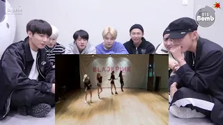 BTS reaction BLACKPINK Playing With Fire DANCE PRACTICE