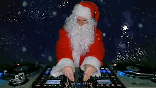 Merry Christmas Party Mix DJ Set 2024: a Xmas Mix DJ Set by DJ Santa Claus 22.12.25