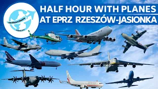 HALF HOUR with PLANES at EPRZ Rzeszów - Jasionka airport