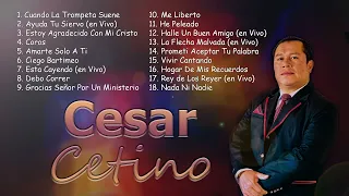 Cuando La Trom....(Album Completo) - Las mejores Alabanzas y Adoraciones de Cesar Centino