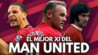 EL MEJOR XI DE LA HISTORIA DEL MANCHESTER UNITED