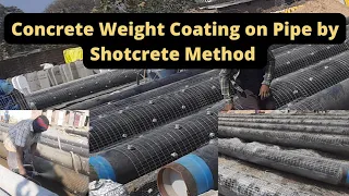 Concrete Weight Coating For Cross-Country Pipeline Project?? I Concrete coating kaise karte Hai?