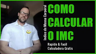 Como Calcular o IMC Rápido & Fácil + Calculadora GRÁTIS