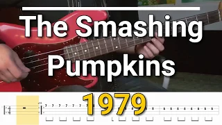 The Smashing Pumpkins - 1979 (Bass Cover) Tabs