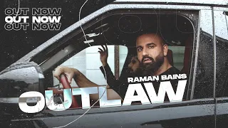 OUTLAW - RAMAN BAINS | 40K