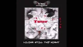 LIVING STILL THE NIGHT - FRANCESCO DALL'O' & NERO DAMASCO Live