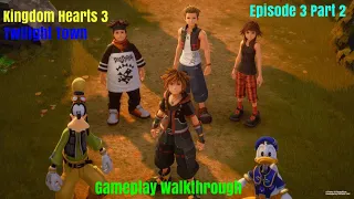 KINGDOM HEARTS 3 #Gameplay #Walkthrough Episode 3 Part 2 #Kingdom Hearts 3