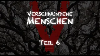 Verschwundene Menschen S01 E06