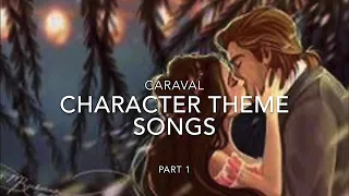 Caraval character’s theme songs