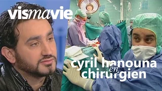 Cyril Hanouna (TPMP) en chirurgien esthétique - Vis ma vie