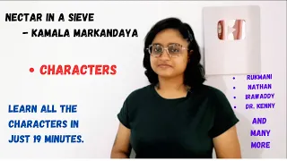 Nectar in a Sieve by Kamala Markandaya| Character Sketches| B.A. or M.A. in English | Rukmani |Kenny