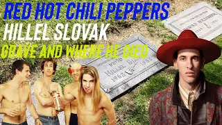Famous Graves: Red Hot Chili Peppers Hillel Slovak | Apartment Where He Died & Grave | Mt. Sinai