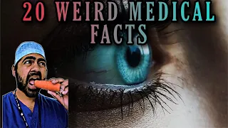 20 Weird Medical Facts to blow your mind!