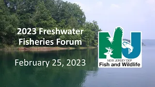 2023 Freshwater Fisheries Forum